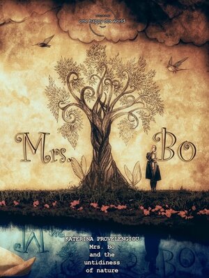 cover image of Mrs. Bo and the untidiness of nature